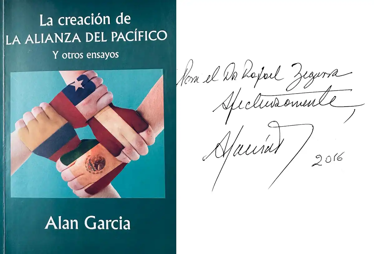 La Creación de la Alianza del Pacífico y Otros Ensayos, Alan Garcia (2016)