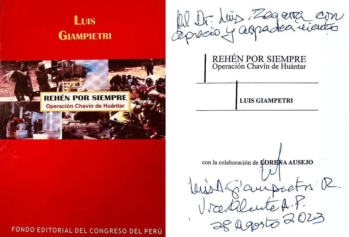 Rehén por Siempre: Operación Chavín de Huántar, Luis Giampietri (2023)