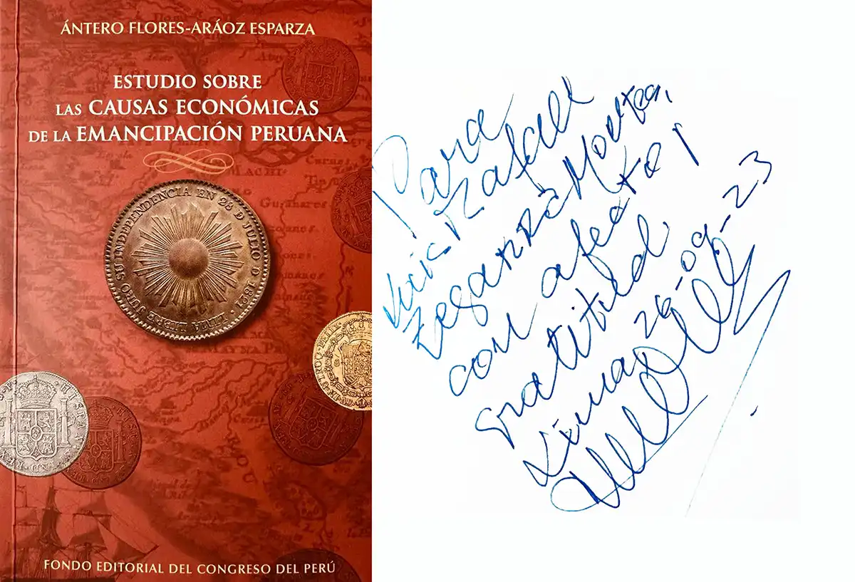 Estudio Sobre las Causas Económicas de la Emancipación Peruana, Ántero Florez-Araóz Esparza (2023)